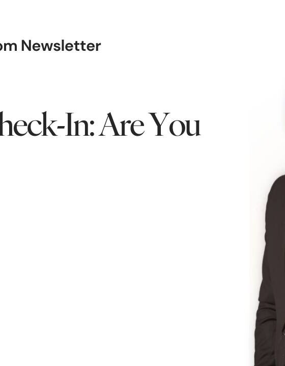 40. Quarterly Check-In: Are You on Track?