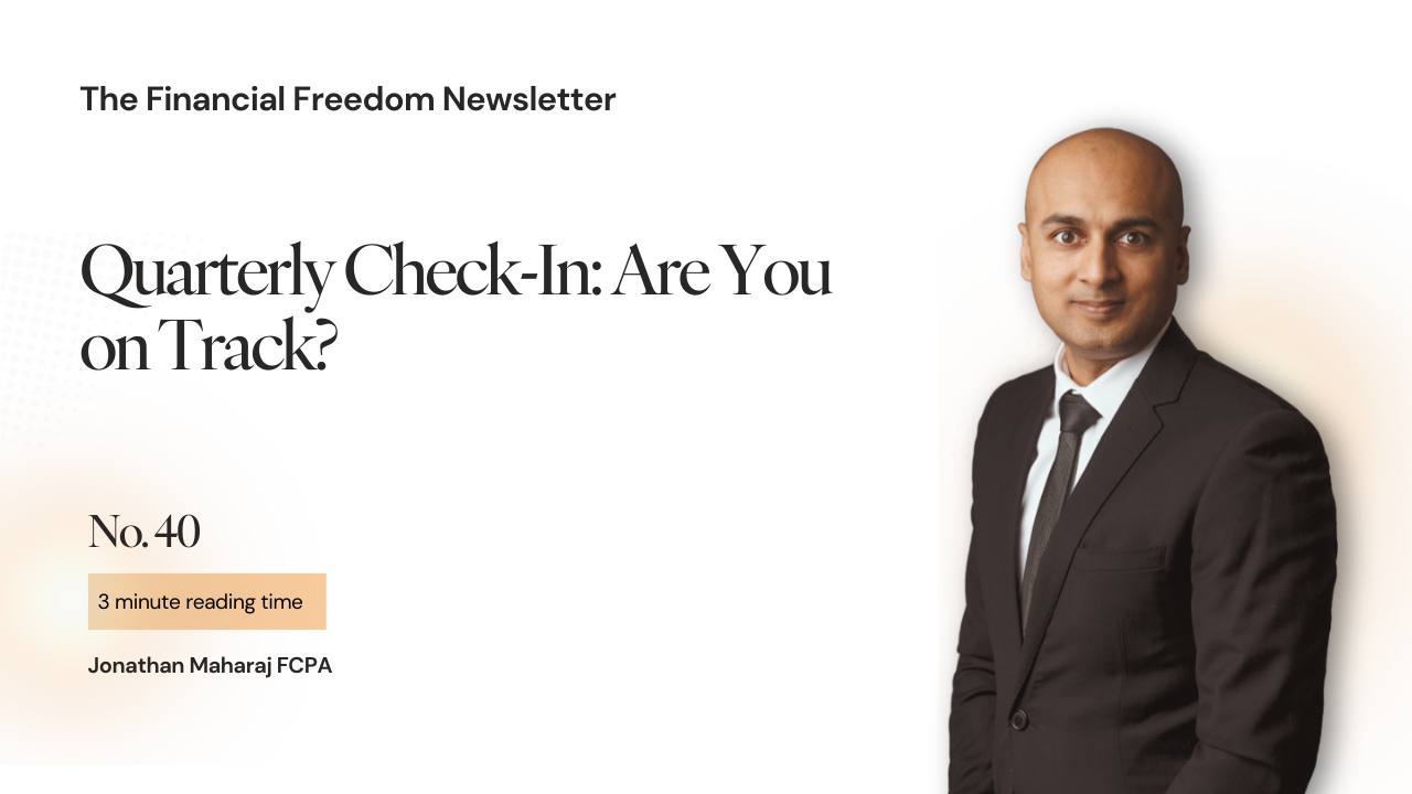 40. Quarterly Check-In: Are You on Track?