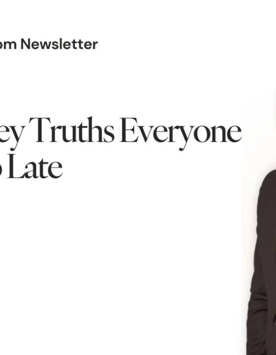 The 5 Money Truths Everyone Learns Too Late