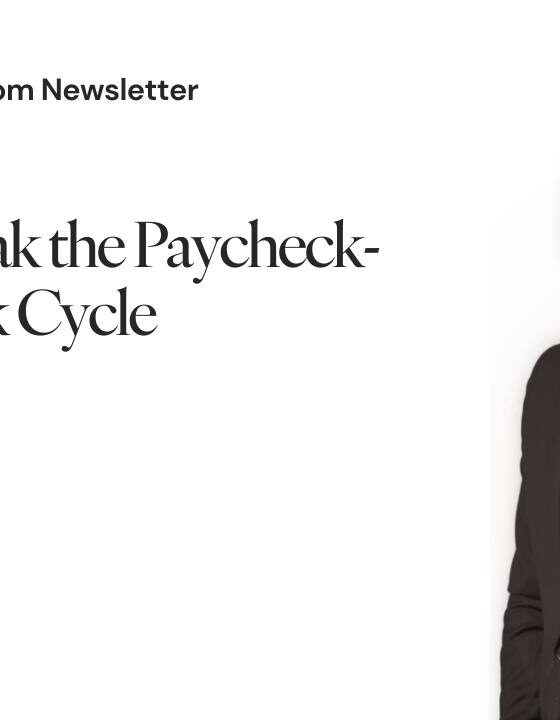 32. How to Break the Paycheck-to-Paycheck Cycle