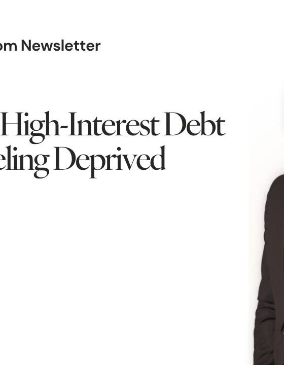 48. Crush Your High-Interest Debt Without Feeling Deprived