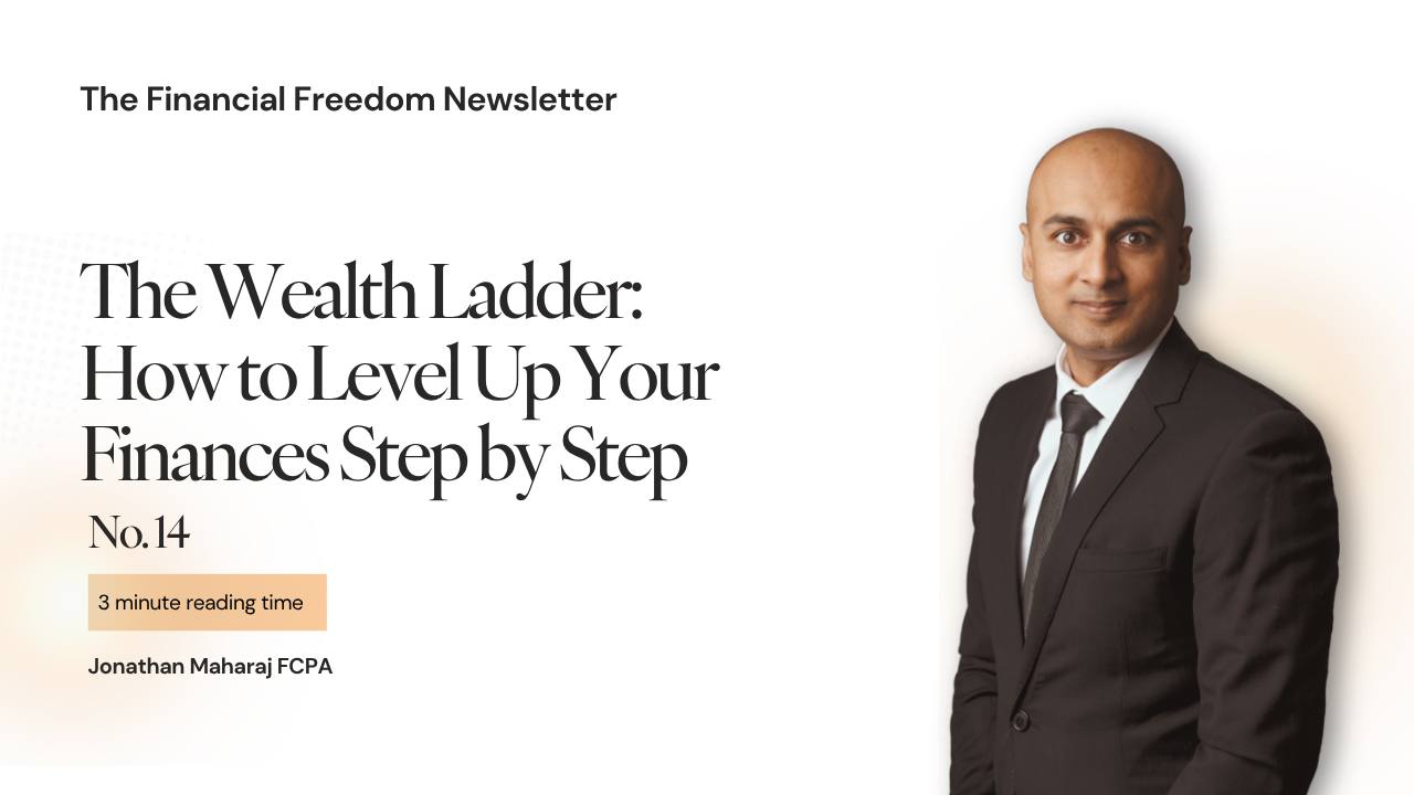14. The Wealth Ladder: How to Level Up Your Finances Step by Step
