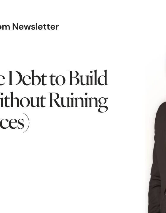 13. How to Use Debt to Build Wealth (Without Ruining Your Finances)