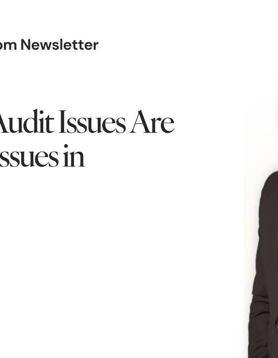 25. Why Most Audit Issues Are Leadership Issues in Disguise
