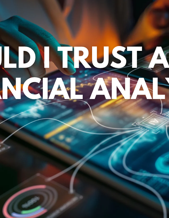 Should I Trust AI With Financial Analysis?